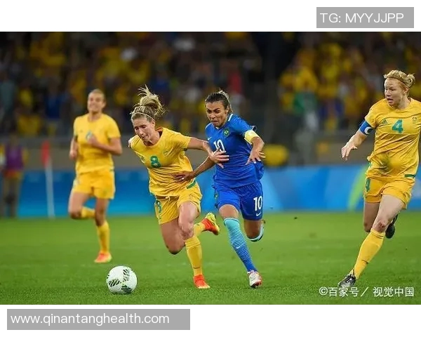 澳大利亚女足对阵巴西女足的精彩较量分析与赛前展望 澳大利亚女足对阵巴西女足的精彩较量分析与赛前展望